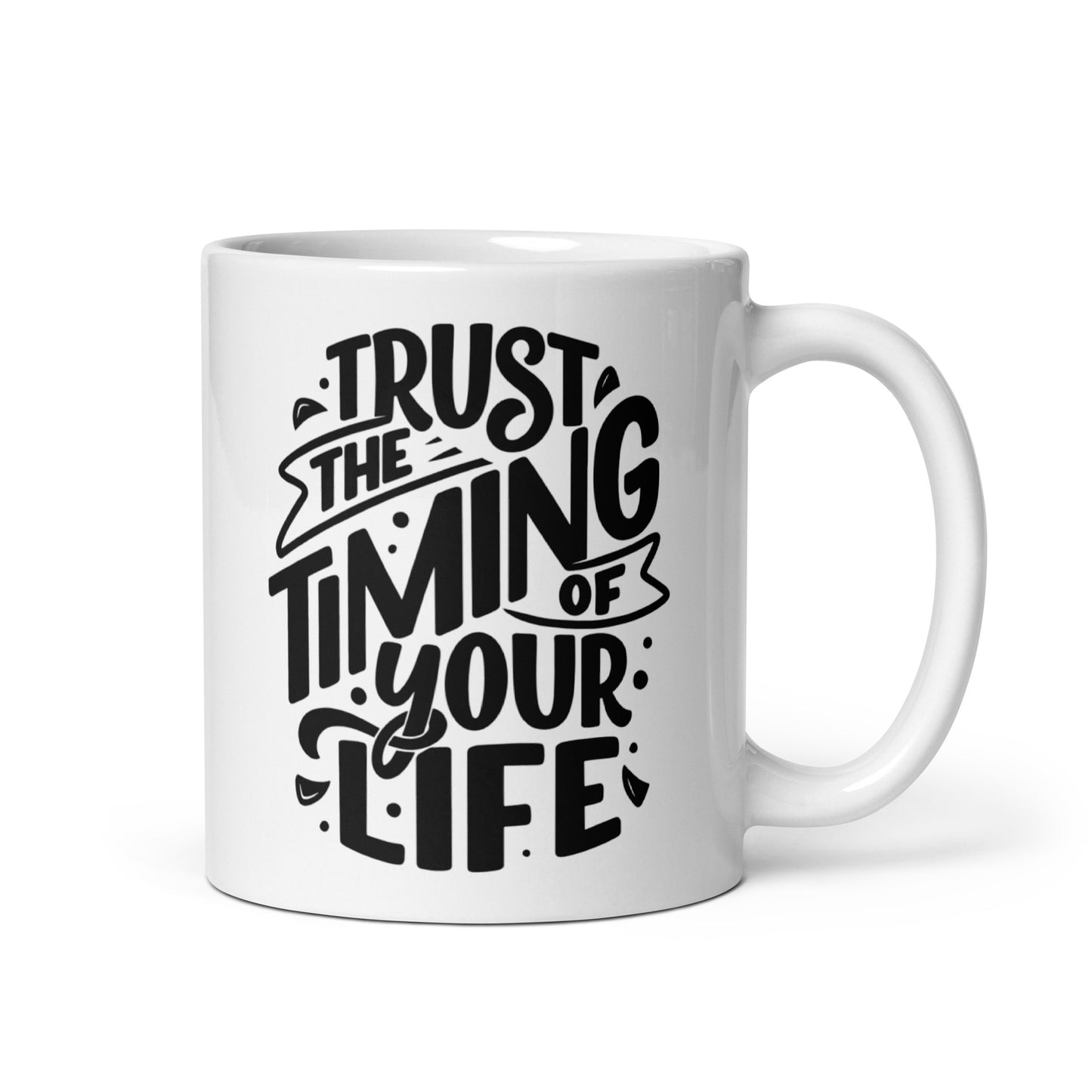 Trust the timing of your life